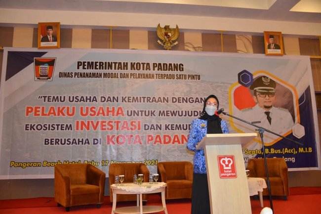 Wujudkan Ekosistem Investasi dan Kemudahan Berusaha, DPMPTSP Kota Padang Gelar Temu Usaha dan Kemitraan