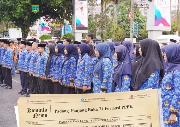 Pemko Padang Panjang Terima PPPK. Ini 71 Formasinya