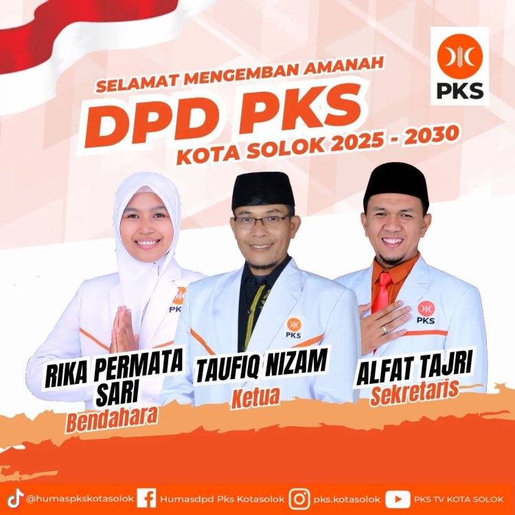 Taufiq Nizam Dipercaya Pimpin DPD PKS Kota Solok Masa Bhakti 2025-2030