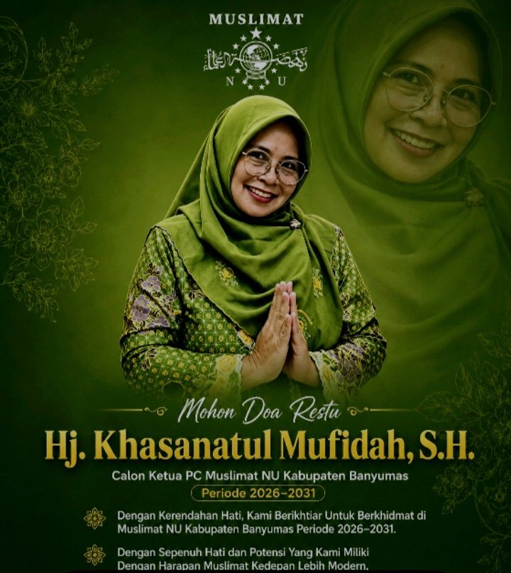 Khasanatul Mufidah Siap Maju pada Konfercab Muslimat NU Banyumas, Usung Semangat "MILITAN"